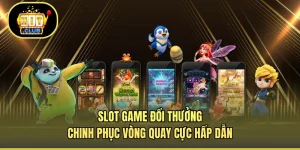 Slot Game Đổi Thưởng - Chinh Phục Vòng Quay Cực Hấp Dẫn